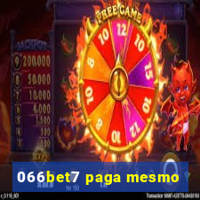 066bet7 paga mesmo